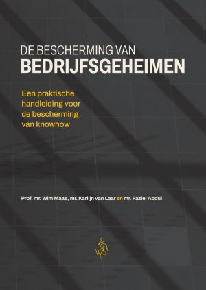 De bescherming van bedrijfsgeheimen