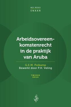 Arbeidsovereenkomstenrecht in de praktijk van Aruba