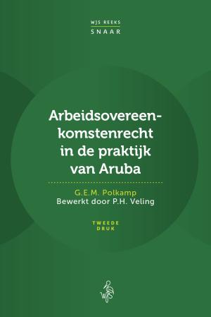 Arbeidsovereenkomstenrecht in de praktijk van Aruba