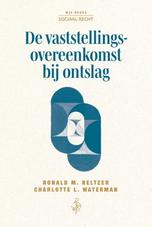De vaststellingsovereenkomst bij ontslag