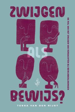 Zwijgen als bewijs